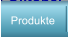Produkte